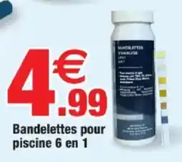 Bazarland Bandelettes pour piscine 6 en 1 offre