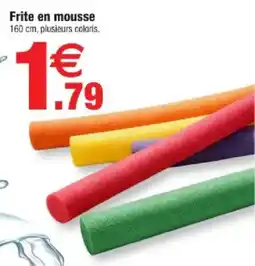 Bazarland Frite en mousse offre