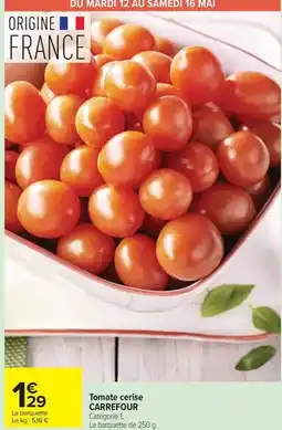 Carrefour Carrefour - tomate cerise offre