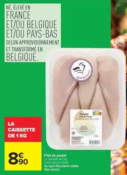 Carrefour Filet de poulet offre