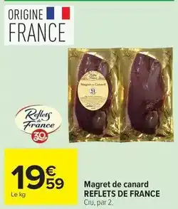 Carrefour Reflets de france - magret de canard offre