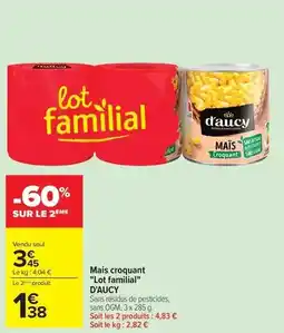 Carrefour D'aucy - mais croquant lot familial offre