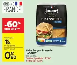 Carrefour Jacquet - pains burgers brasserie offre