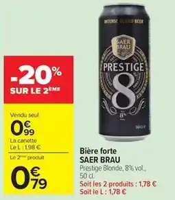 Carrefour Bière forte offre