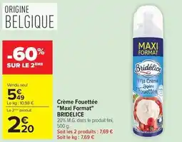 Carrefour Bridélice - crème fouettée maxi format offre