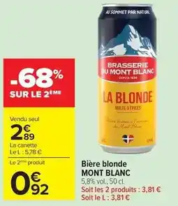 Carrefour Mont blanc - bière blonde offre
