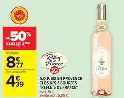 Carrefour Reflets de france - a.o.p. aix en provence clos des 3 sources offre