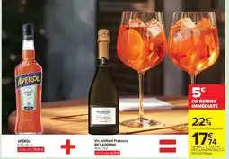 Carrefour Aperol - vim pedilizati prosecco offre