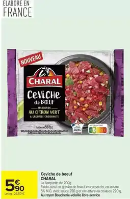 Carrefour Charal - ceviche de bœuf offre