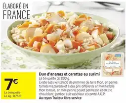 Carrefour Duo d'ananas et carottes au surimi offre