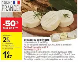 Carrefour Fini - le cabecou du périgord offre