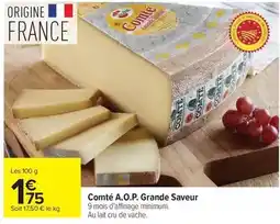 Carrefour Comté a.o.p. grande saveur offre
