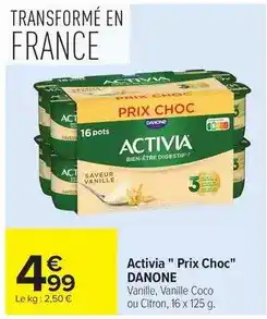 Carrefour Danone - activia prix choc offre