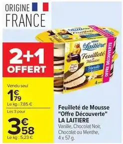 Carrefour La laitière - feuilleté de mousse offre découverte offre