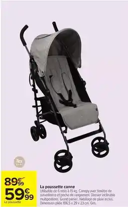 Carrefour Tex - la poussette canne offre