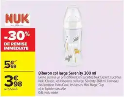 Carrefour Nuk - biberon col large serenity 300 ml offre