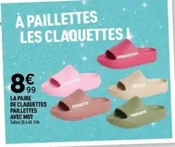 Centrakor La paire de claquettes paillettes avec mot offre