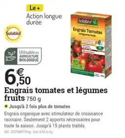 Espace emeraude Engrais tomates et légumes fruits offre