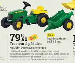 Espace emeraude Tracteur à pédales offre