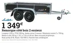 Espace emeraude Remorque côté bois 2 essieux offre
