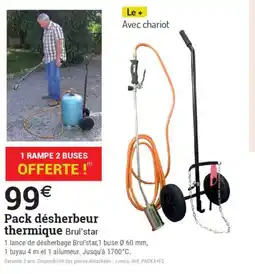 Espace emeraude Pack désherbeur thermique offre