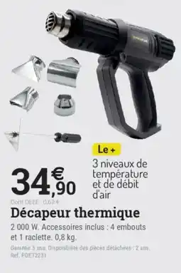 Espace emeraude Décapeur thermique offre