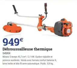 Espace emeraude Débroussailleuse thermique 545rx offre