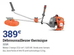 Espace emeraude Débroussailleuse thermique offre