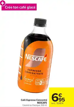 Carrefour Market Café espresso concentré nescafe offre