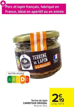 Carrefour Market Terrine de lapin carrefour original offre