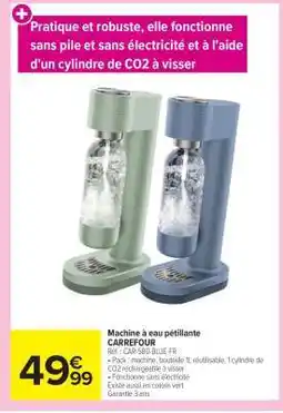 Carrefour Machine à eau pétillante offre