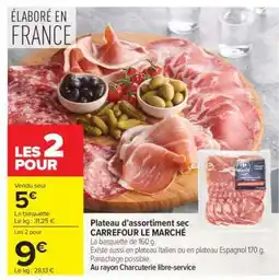 Carrefour Plateau d'assortiment sec CARREFOUR Le Marché offre