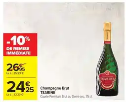 Carrefour CHAMPAGNE BRUT Tsarine offre