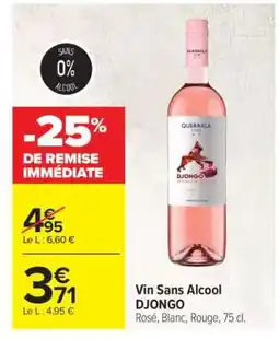 Carrefour Vin sans alcool DJONGO offre