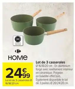 Carrefour Lot de 3 casseroles offre