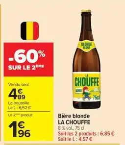 Carrefour Market Bière Blonde La Chouffe offre