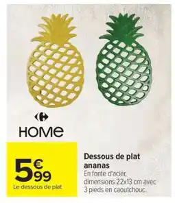 Carrefour Dessous de plat ananas offre