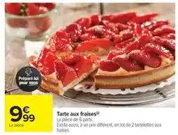 Carrefour Market Tarte Aux Fraises offre
