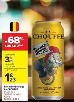 Carrefour Market La Chouffe offre