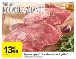 Carrefour Market Agneau : gigot*** tranche avec os à griller offre