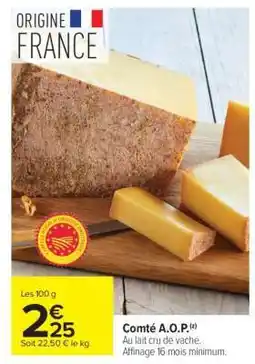 Carrefour Market Comté A.O.P offre