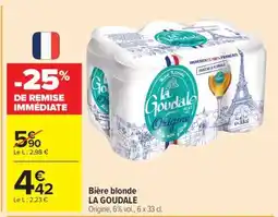 Carrefour Market BIÈRE BLONDE 'LA GOUDALE' offre