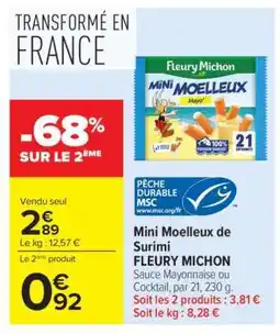 Carrefour Market Mini Moelleux de Surimi FLEURY MICHON offre