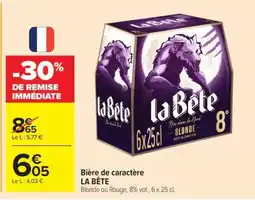 Carrefour Market La Bête offre
