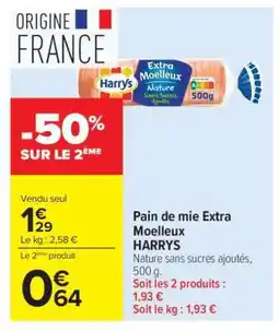 Carrefour Market Pain de Mie Extra Moelleux Harrys offre