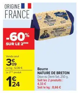 Carrefour Market Beurre NATURE DE BRETON offre