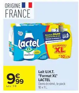 Carrefour Market Lait U.H.T. Format XL LACTEL offre