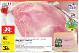 Carrefour Market Jambon cuit supérieur découenné dégraissé à l'étouffée FILIÈRE QUALITÉ CARREFOUR offre