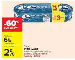 Carrefour Market THON 'PETIT NAVIRE' offre