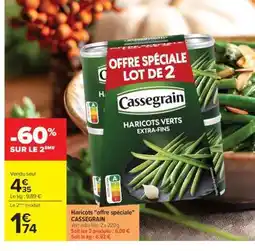 Carrefour Market Haricots Offre spéciale CASSEGRAIN offre